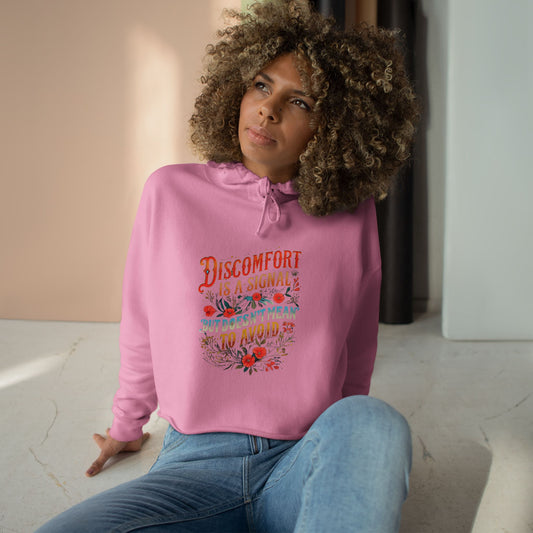 Discomfort Quote Crop Hoodie